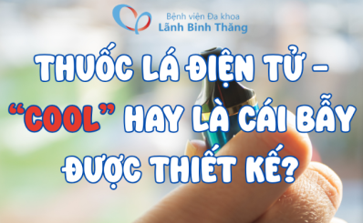 (HCDC) Thuốc lá điện tử - “cool” hay là cái bẫy được thiết kế?